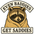 Even Baddies Get Saddies Car Magnet